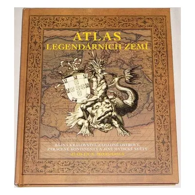 Readers Digest Kniha - Atlas legendárních zemí