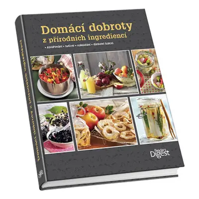 Domácí dobroty z přírodních ingrediencí, kniha