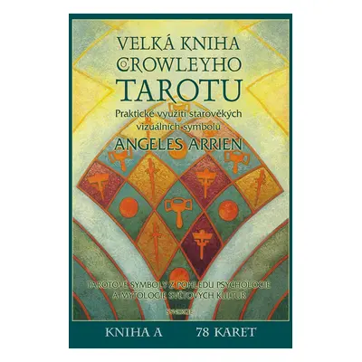 Velká kniha o Crowleyho Tarotu