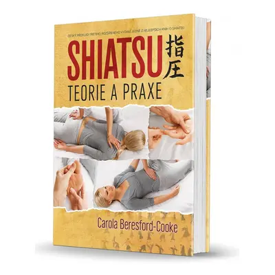 SHIATSU - teorie a praxe