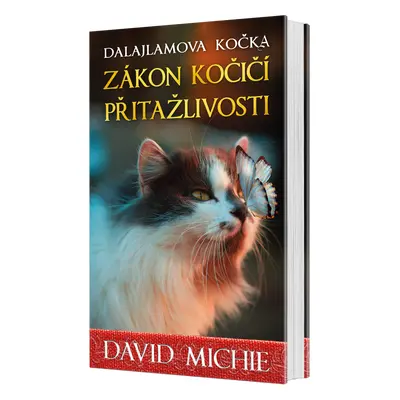 Dalajlamova kočka - Zákon kočičí přitažlivosti