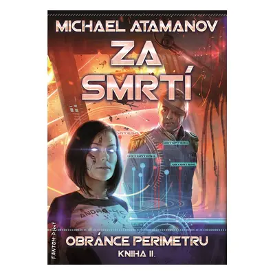 Michael Atamanov - Obránce perimetru 2 - Za smrtí