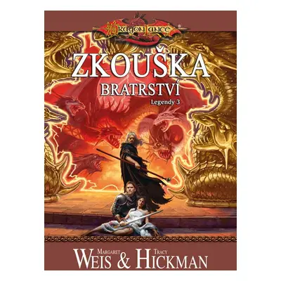 DragonLance - Zkouška bratrství