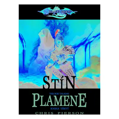 DragonLance - Stín plamene