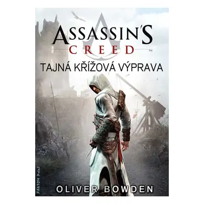 Assassin's Creed - Tajná křížová výprava