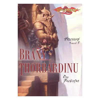 DragonLance - Brány Thorbardinu