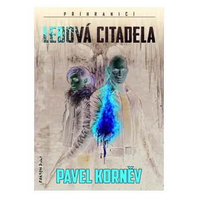 Příhraničí 5 - Ledová Citadela