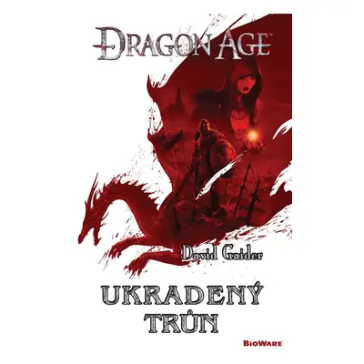 Dragon Age 1 - Ukradený trůn