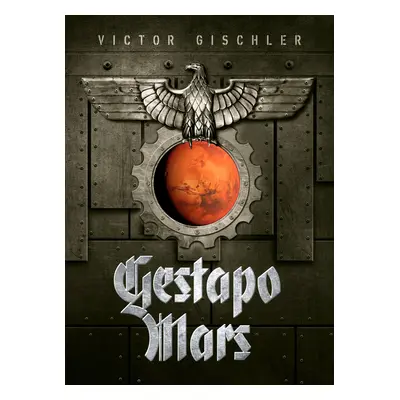 Gestapo Mars