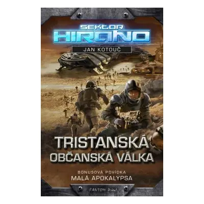 Sektor Hirano 2 - Tristanská občanská válka