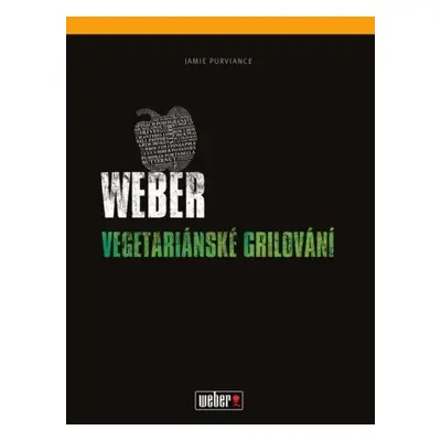 Weber grilování: Vegetariánské CZ