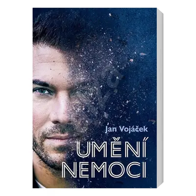 Jan Vojáček Umění nemoci