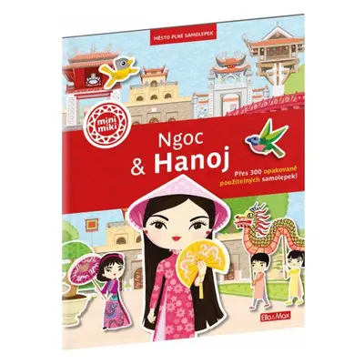 Baagl NGOC & HANOJ – Město plné samolepek