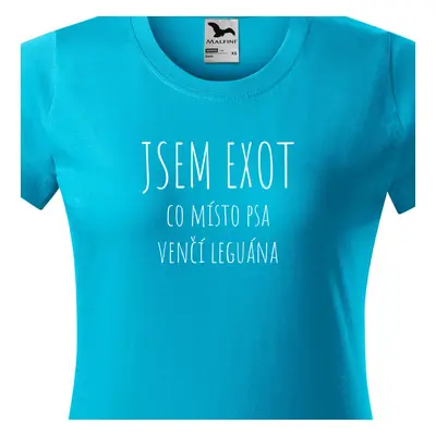 Tričko jsem exot co místo psa venší leguána