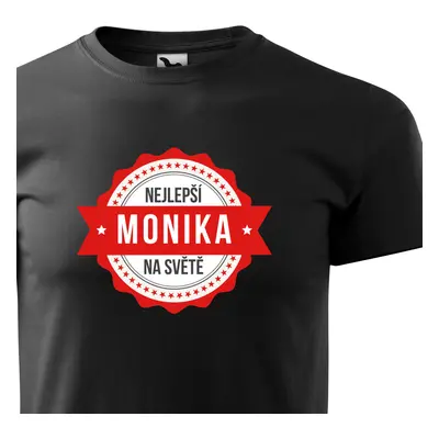 Tričko Monika je nejlepší na světě