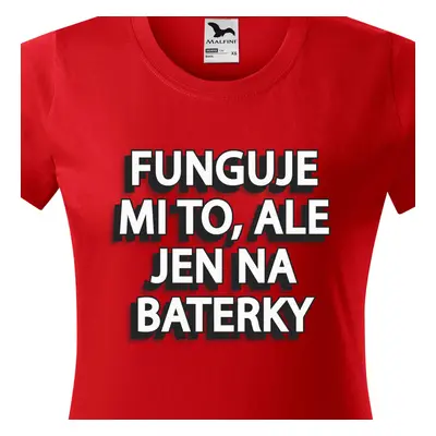 Tričko Funguje mi to