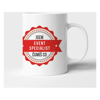 Jsem event specialist čumíš co