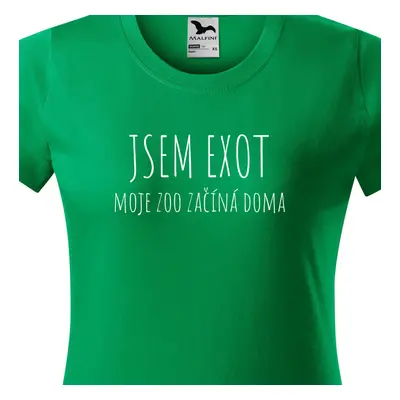 Tričko jsem exot moje zoo začíná doma