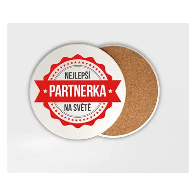 Podtácek pečeť nejlepší partnerka