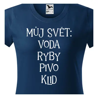 Tričko můj svět voda ryby pivo klid