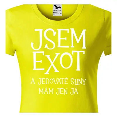 Tričko jsem exot a jedovaté sliny mám jen já