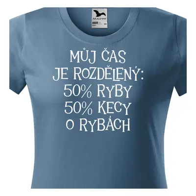 Tričko můj čas je rozdělený na ryby