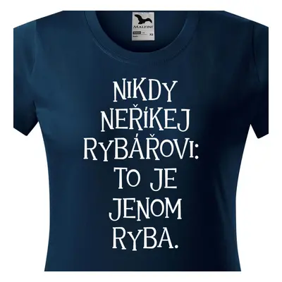 Tričko nikdy neříkej rybářovi