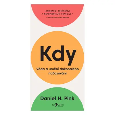 Kdy Daniel H. Pink