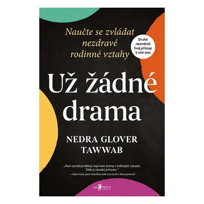 Už žádné drama Nedra Glover Tawwab