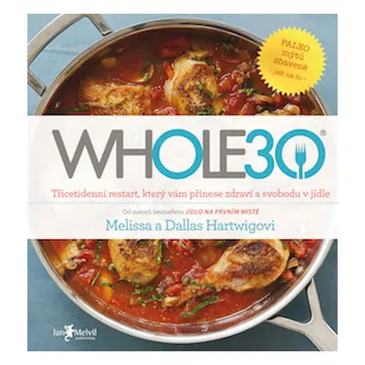 Whole30 Melissa Hartwigová a Dallas Hartwig