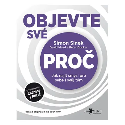 Objevte své PROČ Simon Sinek