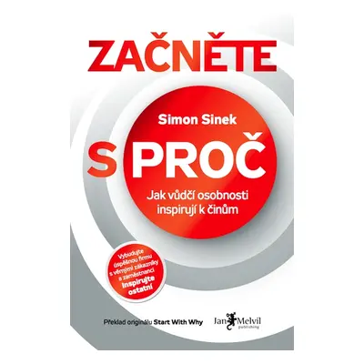 Začněte s proč Simon Sinek