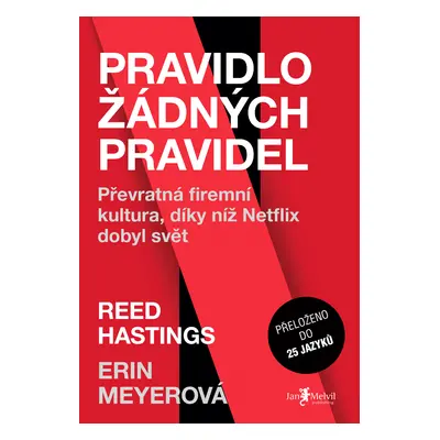 Pravidlo žádných pravidel Reed Hastings & Erin Meyer