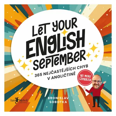 Let your English September Bronislav Sobotka