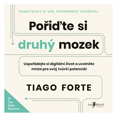 Pořiďte si druhý mozek