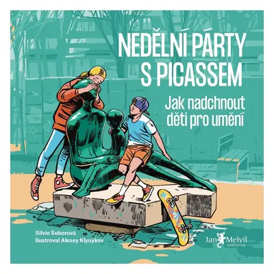 Nedělní párty s Picassem Silvie Šeborová