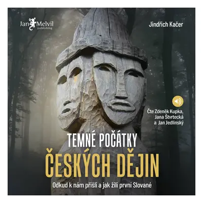 Temné počátky českých dějin