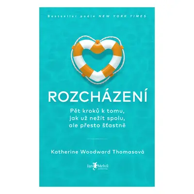 Rozcházení Katherine Woodward Thomasová