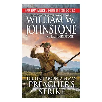 Preacher's Strike - Johnstone, William W. a Johnstone, J.A.