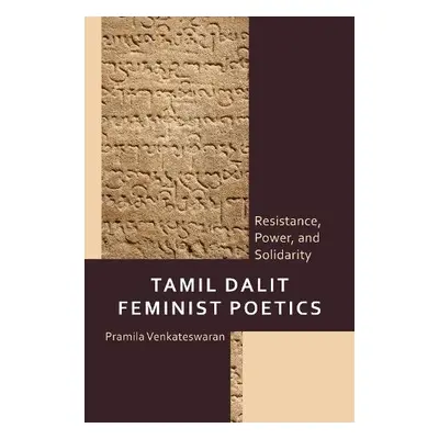 Tamil Dalit Feminist Poetics - Venkateswaran, Pramila