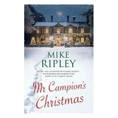 Mr Campion's Christmas - Ripley, Mike (Contributor)