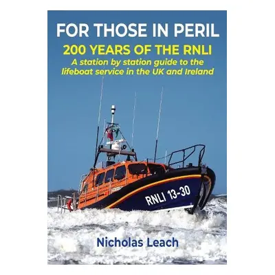 FOR THOSE IN PERIL - Leach, Nicholas