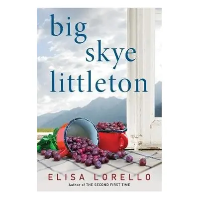 Big Skye Littleton - Lorello, Elisa