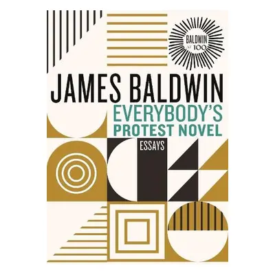 Everybody's Protest Novel - Baldwin, James