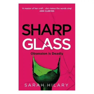 Sharp Glass - Hilary, Sarah