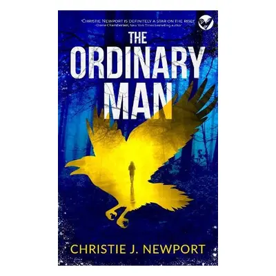 Ordinary Man - Newport, Christie J.