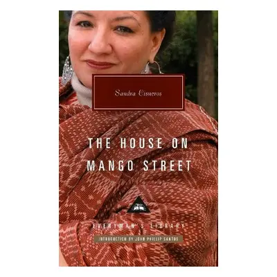 House on Mango Street - Cisneros, Sandra