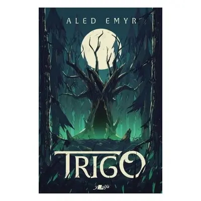 Trigo - Emyr, Aled