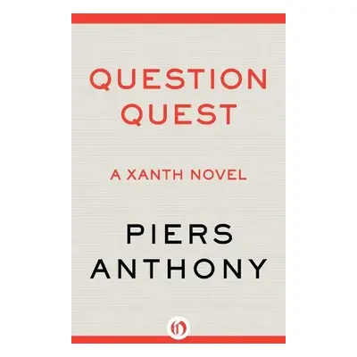 Question Quest - Anthony, Piers