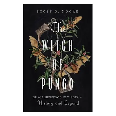 Witch of Pungo - Moore, Scott O.